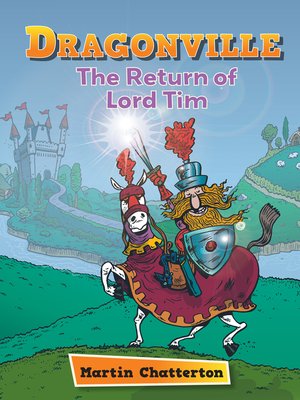 cover image of Astro Dragonville: The Return of Lord Tim--Mercury/Purple band